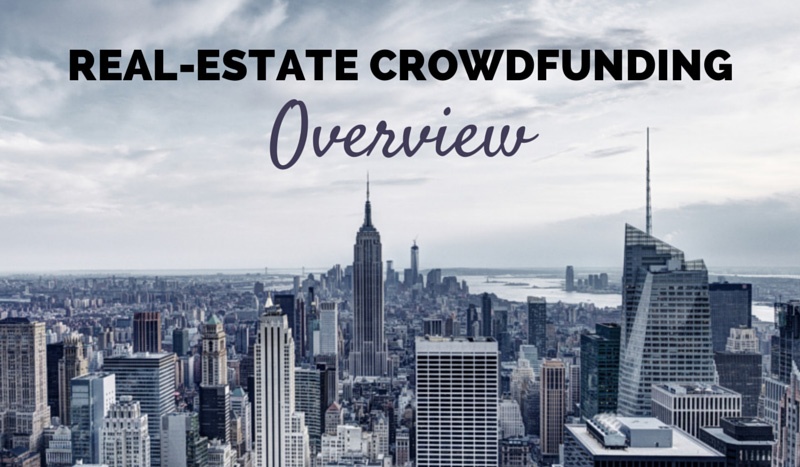 Real Estate Crowdfunding: Overview