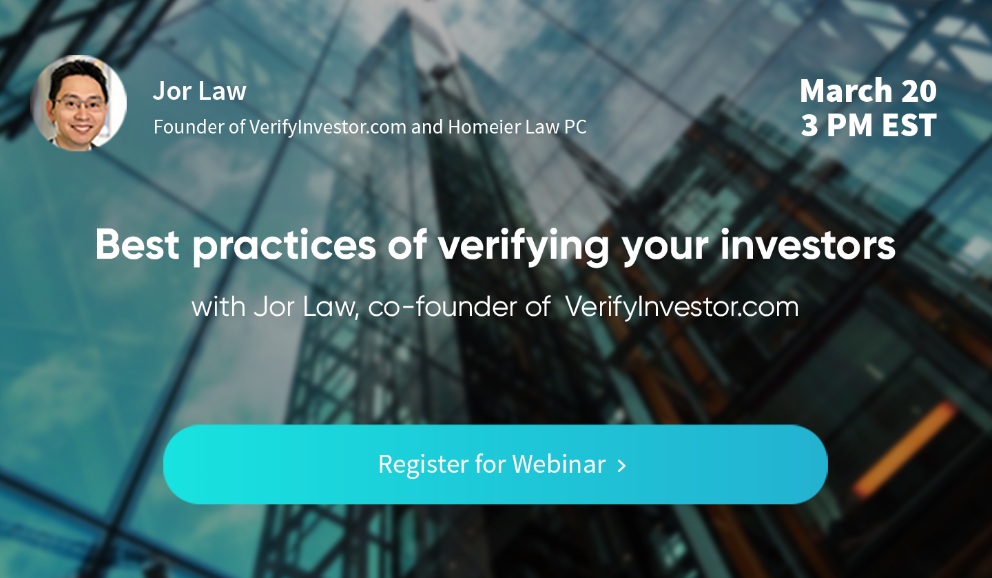 FREE WEBINAR: Best practices for verifying your investors with Jor Law